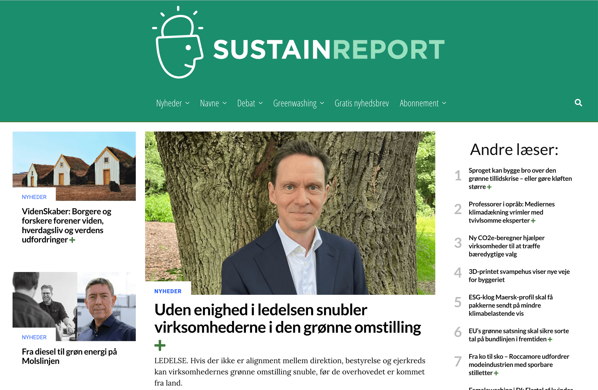 INTERVIEW I SUSTAIN REPORT: UDEN ENIGHED I LEDELSEN SNUBLER VIRKSOMHEDERNE I DEN GRØNNE OMSTILLING